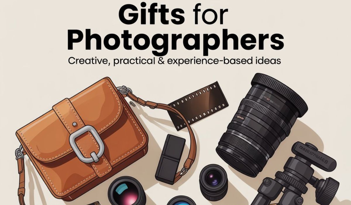 Gifts for Photographers: Creative, Practical & Experience-Based Ideas